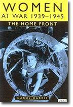 Women at War 1939-1946: The Home Front